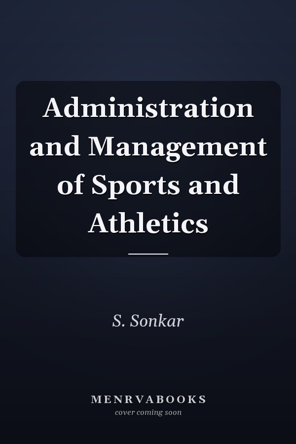 Administration and Management of Sports and Athletics