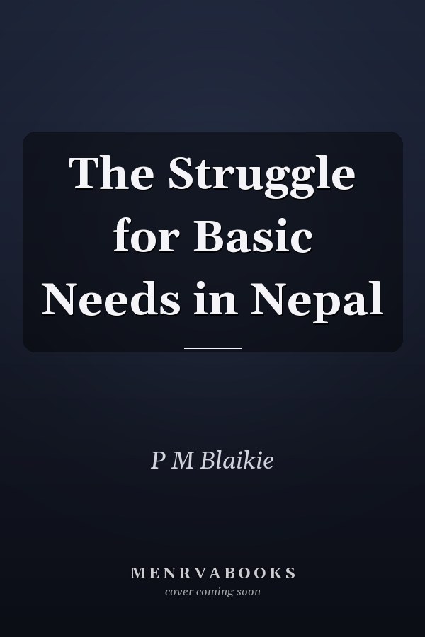 The Struggle for Basic Needs in Nepal