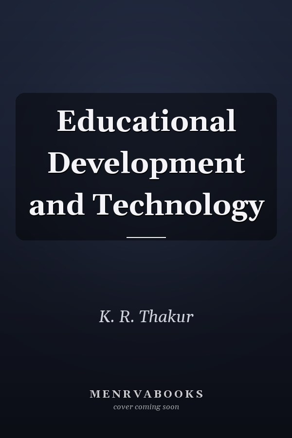 Educational Development and Technology