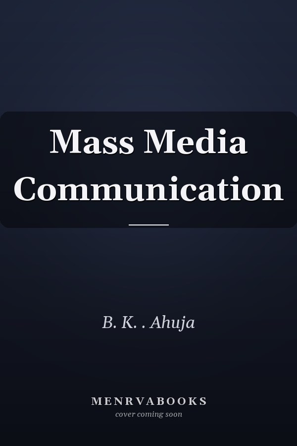 Mass Media Communication