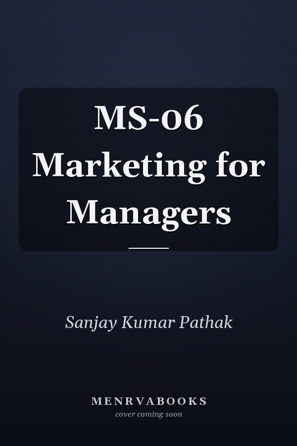 MS-06 Marketing for Managers