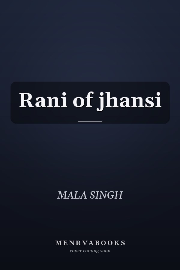 Rani of jhansi