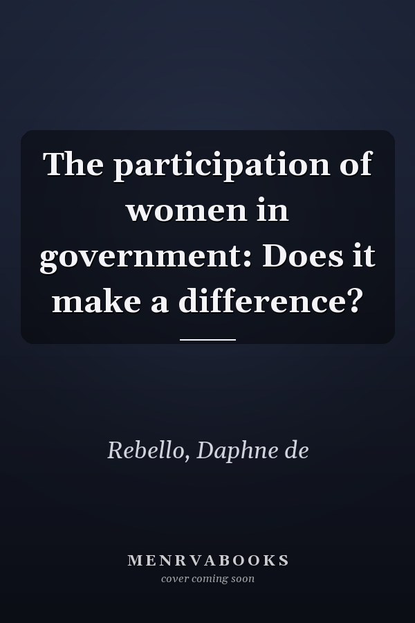 The participation of women in government: Does it make a difference?