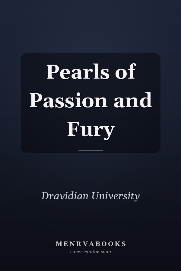 Pearls of Passion and Fury