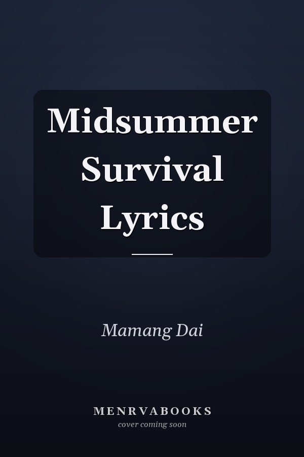 Midsummer Survival Lyrics