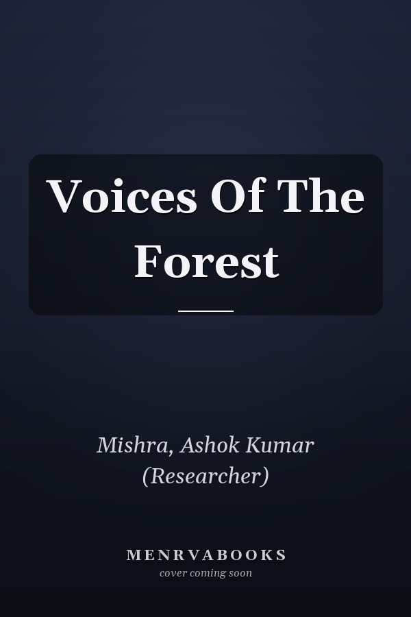 Voices Of The Forest