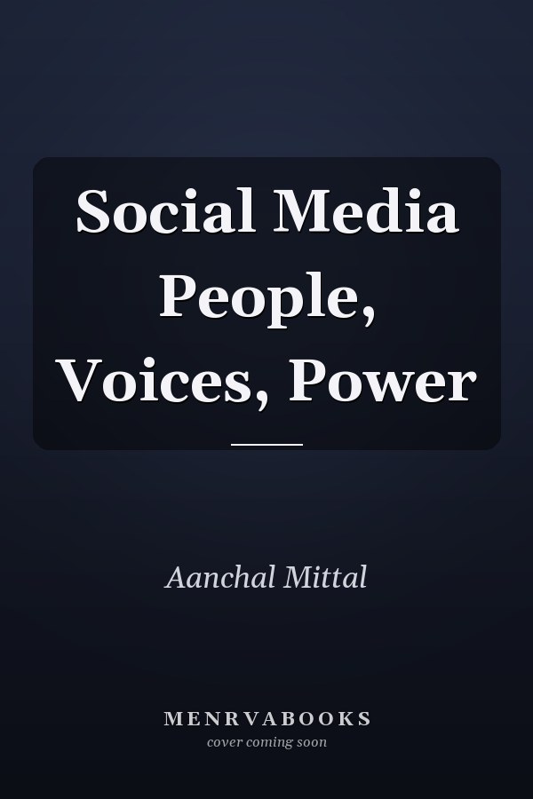 Social Media People, Voices, Power