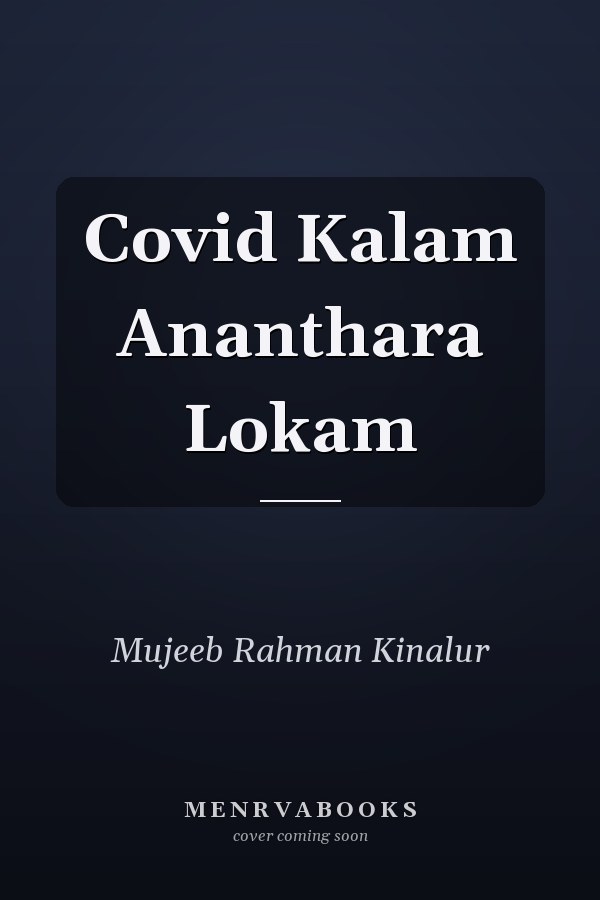 Covid Kalam Ananthara Lokam