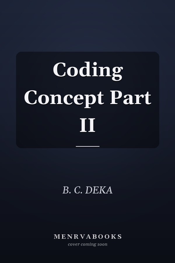 Coding Concept Part II
