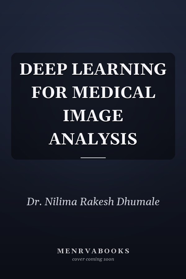 DEEP LEARNING FOR MEDICAL IMAGE ANALYSIS