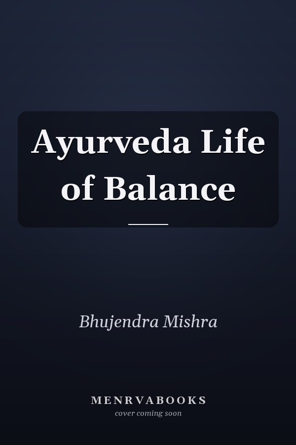 Ayurveda Life of Balance