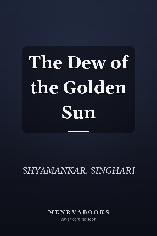 The Dew of the Golden Sun