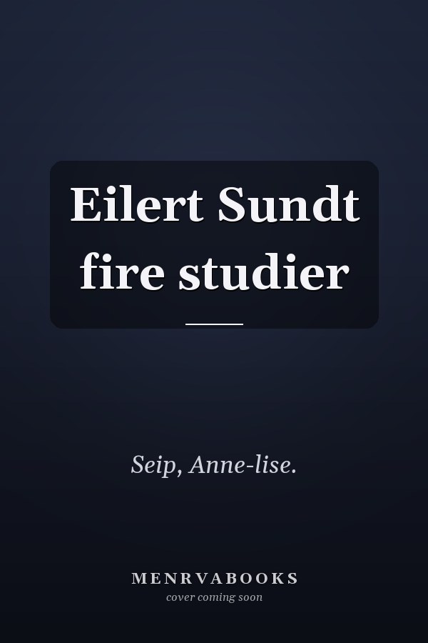 Eilert Sundt fire studier