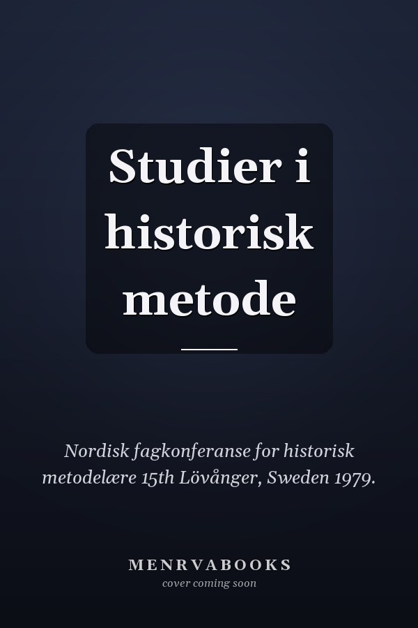 Studier i historisk metode