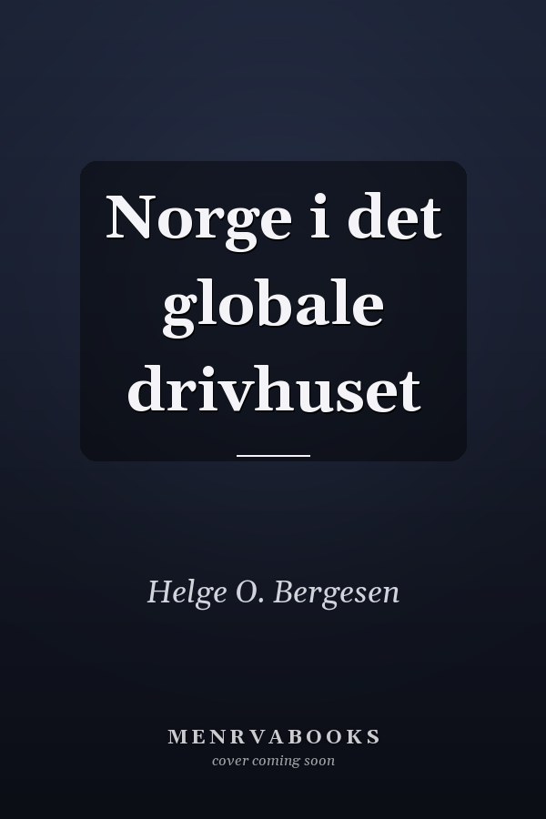 Norge i det globale drivhuset