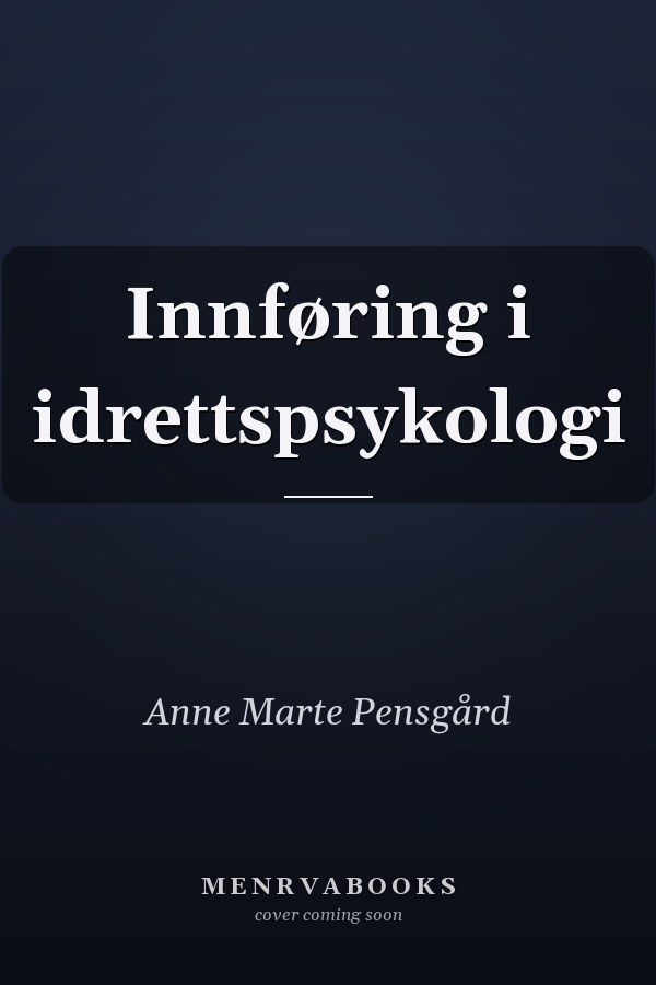 Innføring i idrettspsykologi