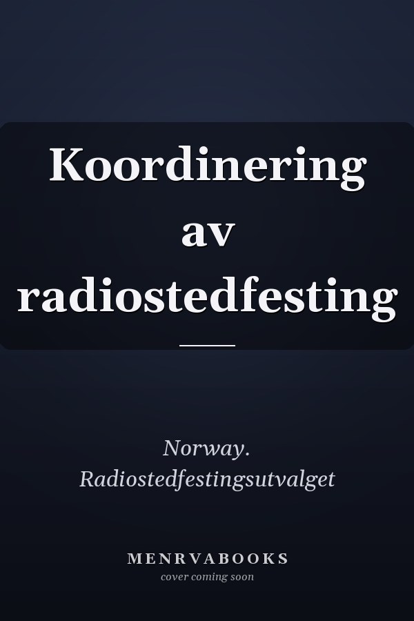 Koordinering av radiostedfesting