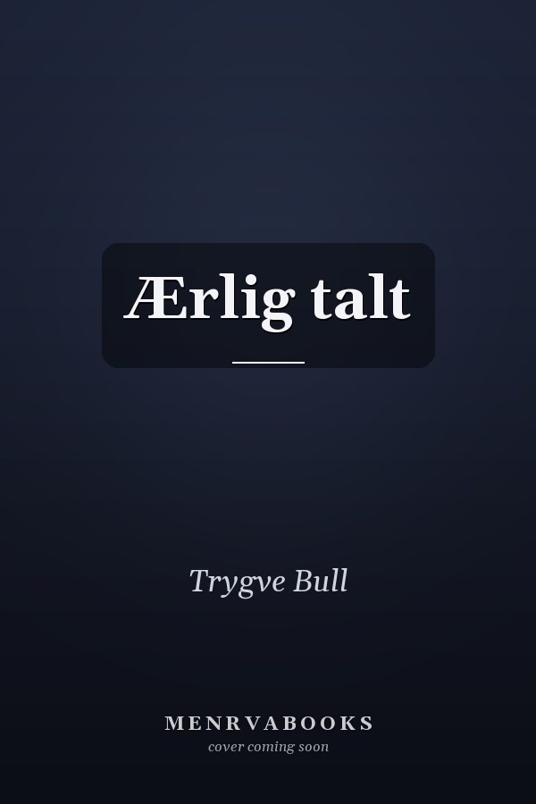 Ærlig talt