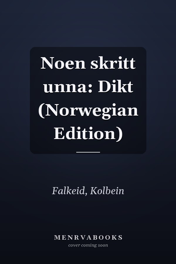 Noen skritt unna: Dikt (Norwegian Edition)