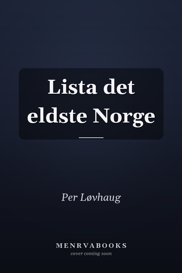 Lista det eldste Norge