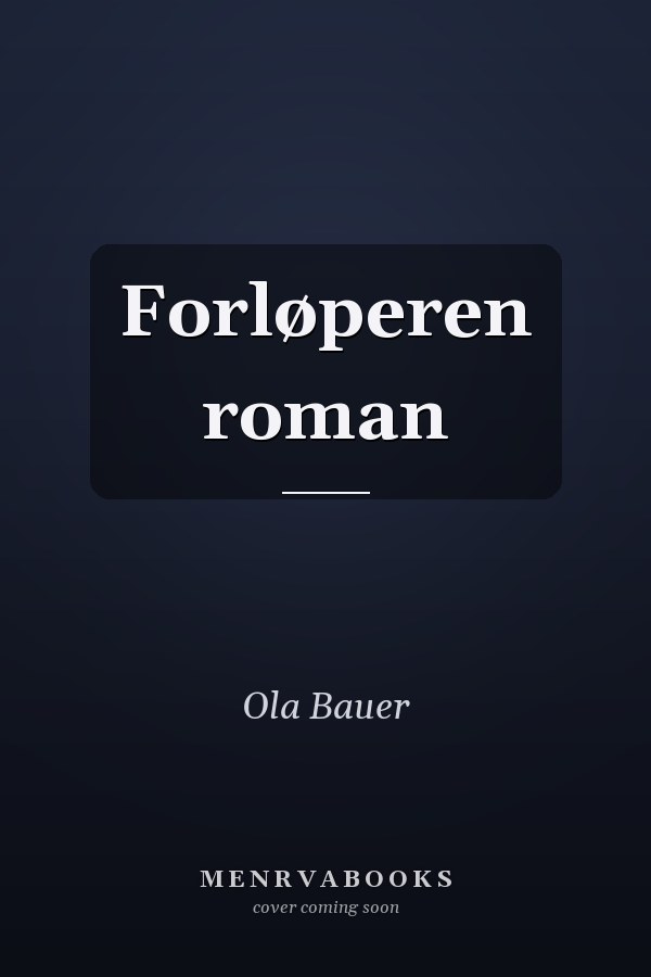 Forløperen roman