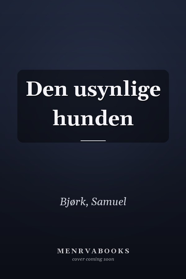 Den usynlige hunden