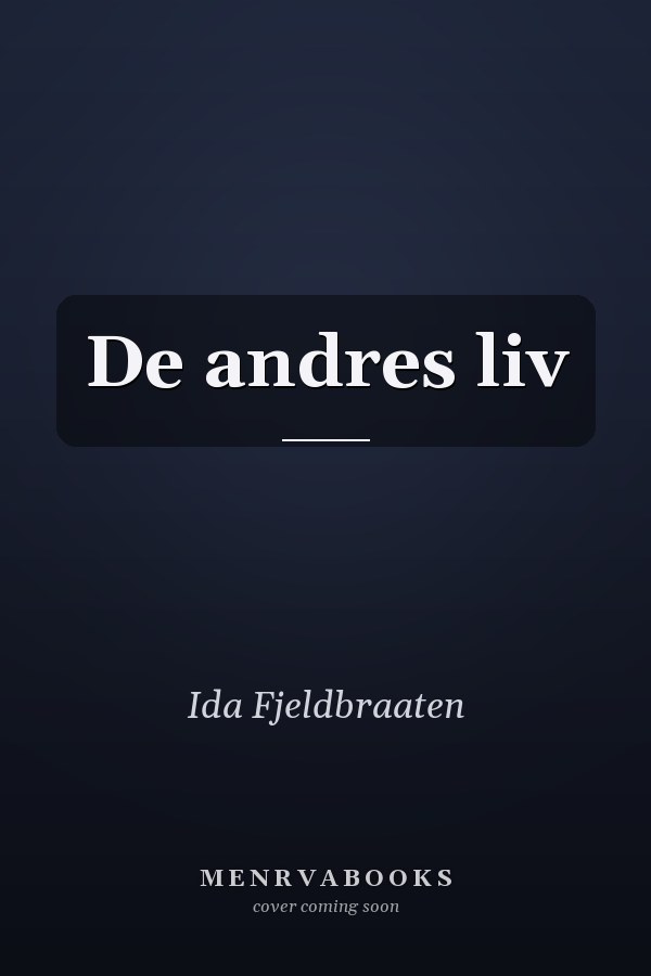 De andres liv