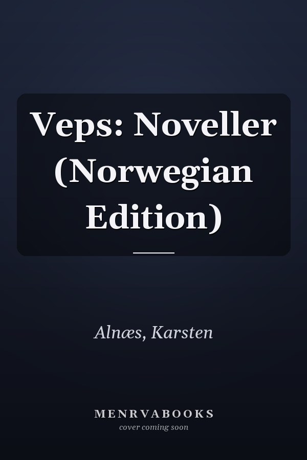 Veps: Noveller (Norwegian Edition)