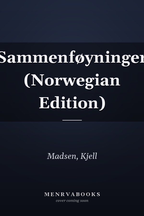 Sammenføyninger (Norwegian Edition)