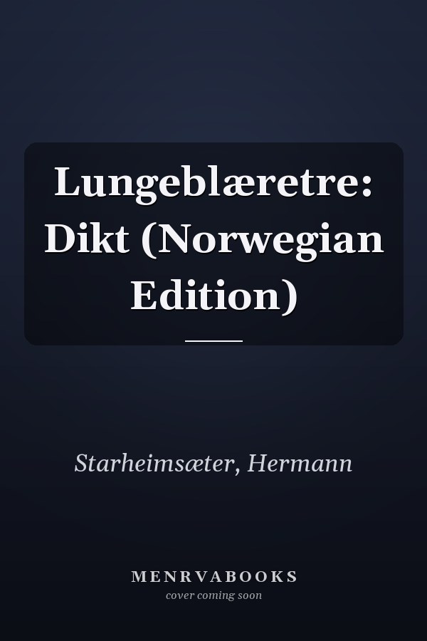 Lungeblæretre: Dikt (Norwegian Edition)