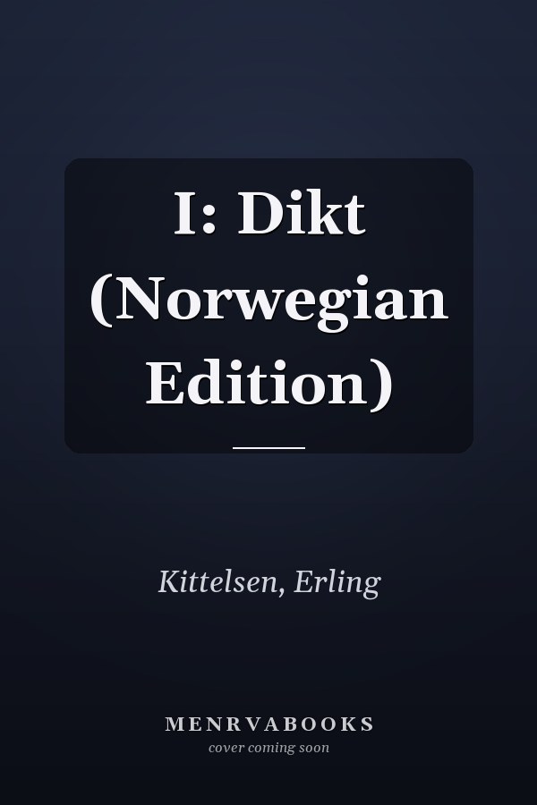 I: Dikt (Norwegian Edition)