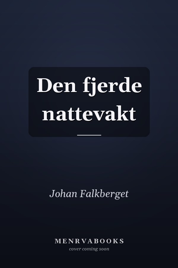 Den fjerde nattevakt