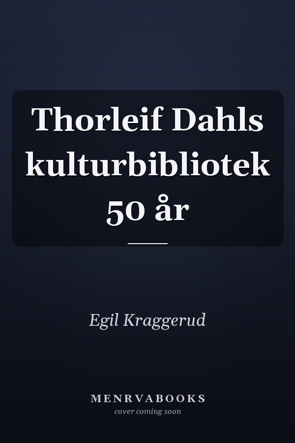 Thorleif Dahls kulturbibliotek 50 år