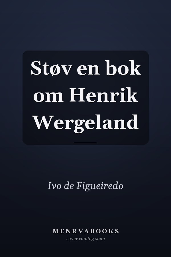 Støv en bok om Henrik Wergeland