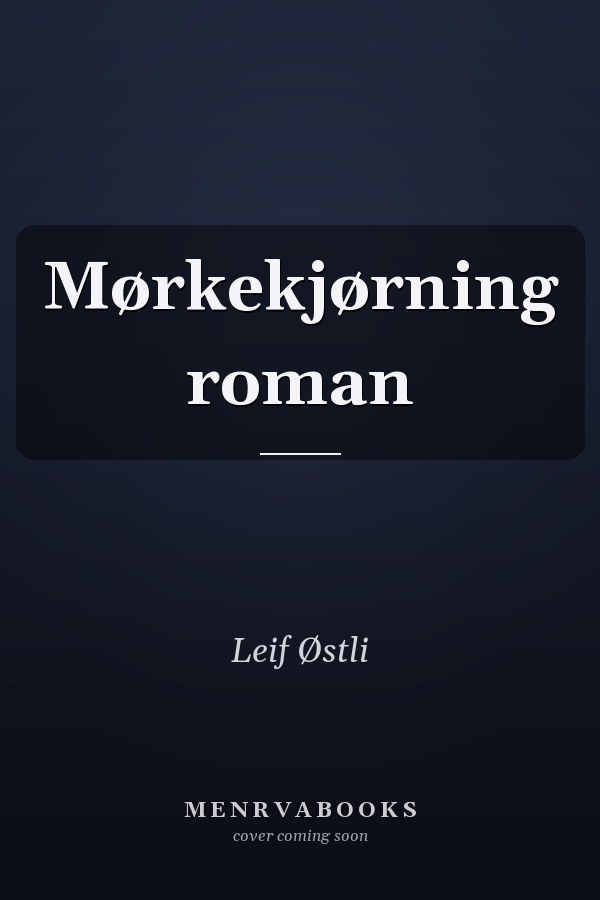 Mørkekjørning roman