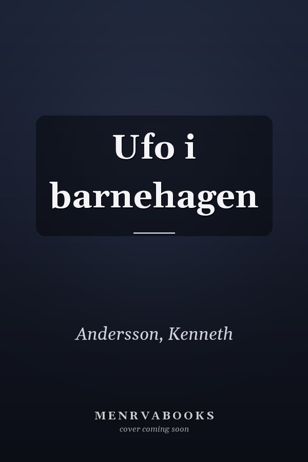 Ufo i barnehagen
