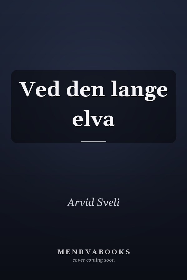 Ved den lange elva