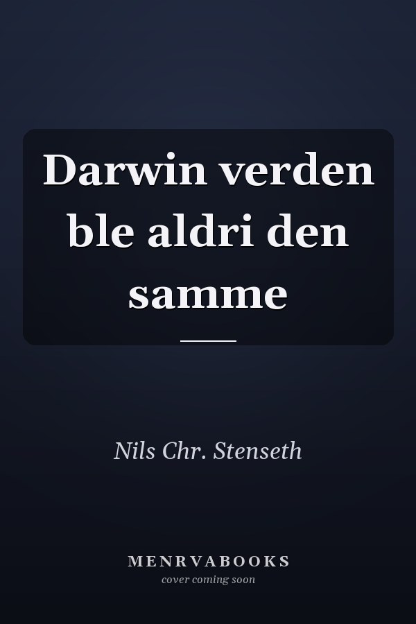 Darwin verden ble aldri den samme