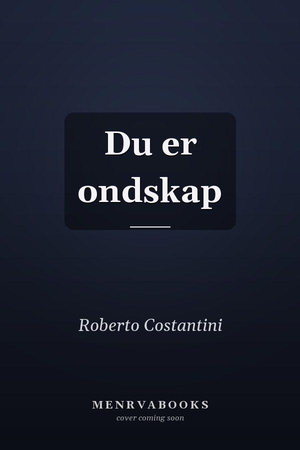 Du er ondskap