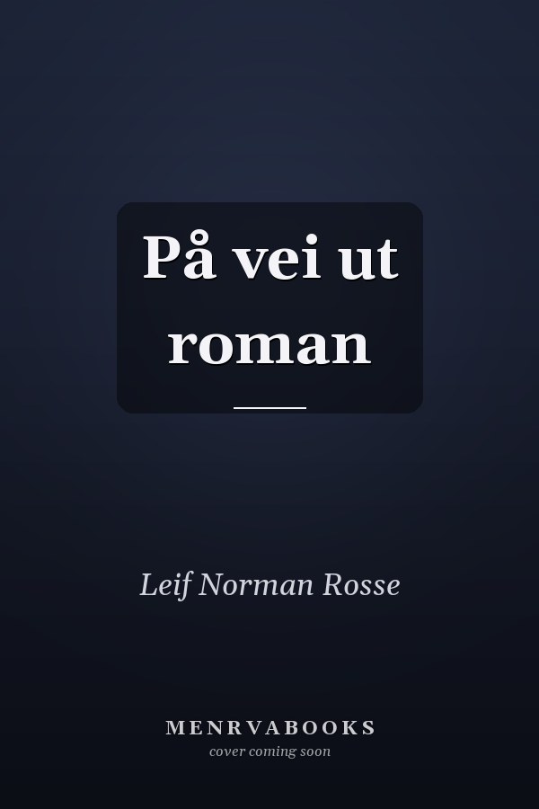 På vei ut roman
