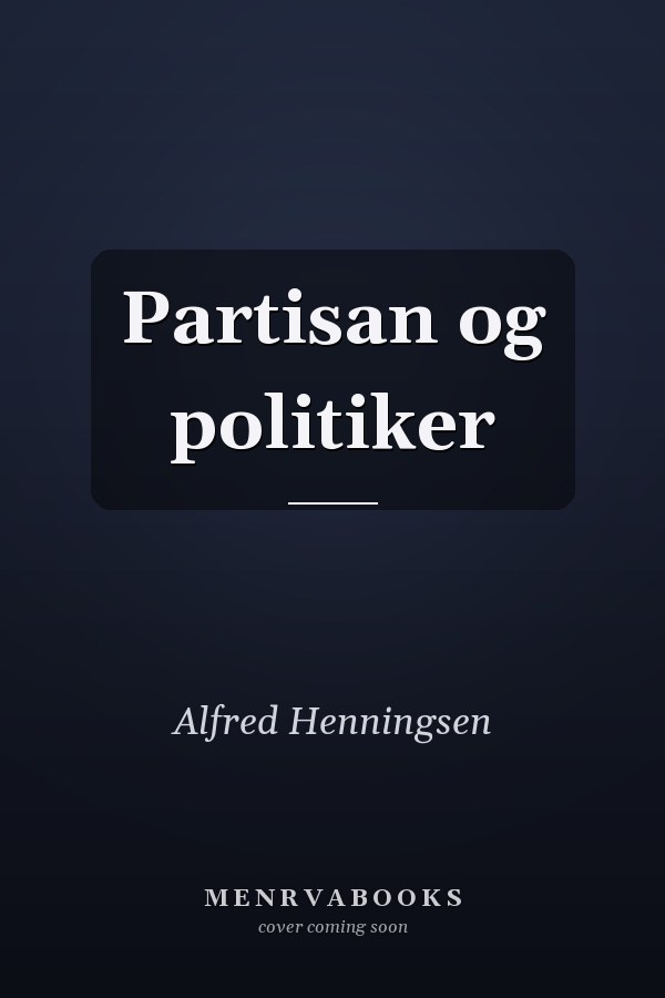 Partisan og politiker