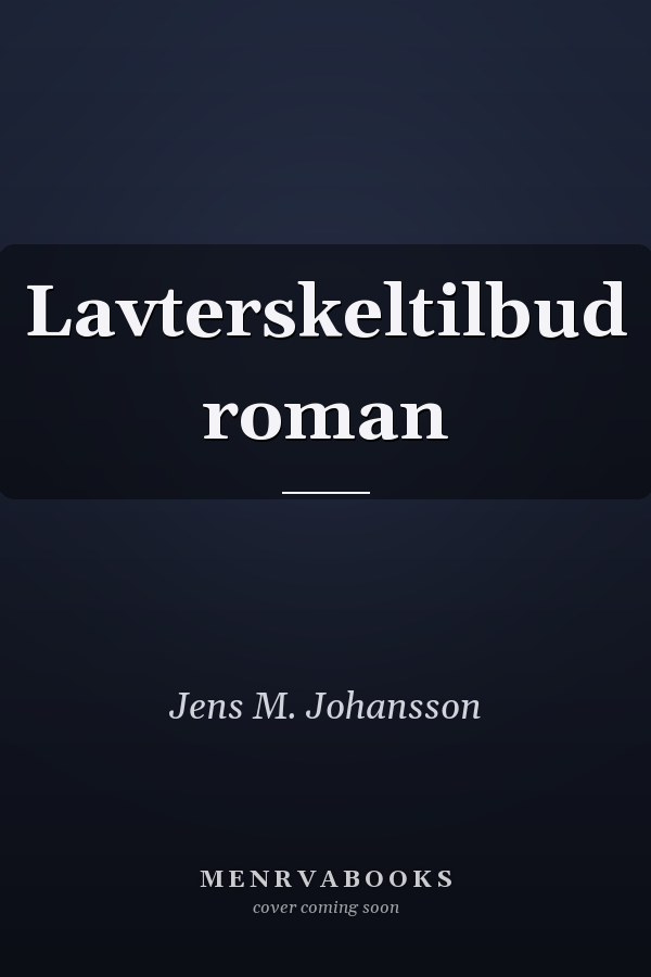 Lavterskeltilbud roman