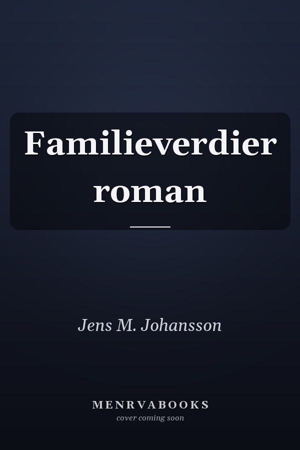 Familieverdier roman