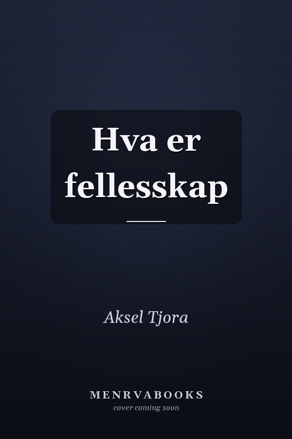 Hva er fellesskap