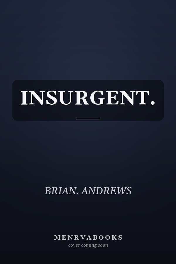 INSURGENT.