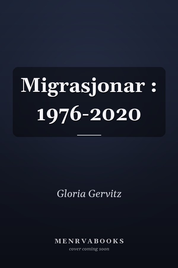 Migrasjonar : 1976-2020