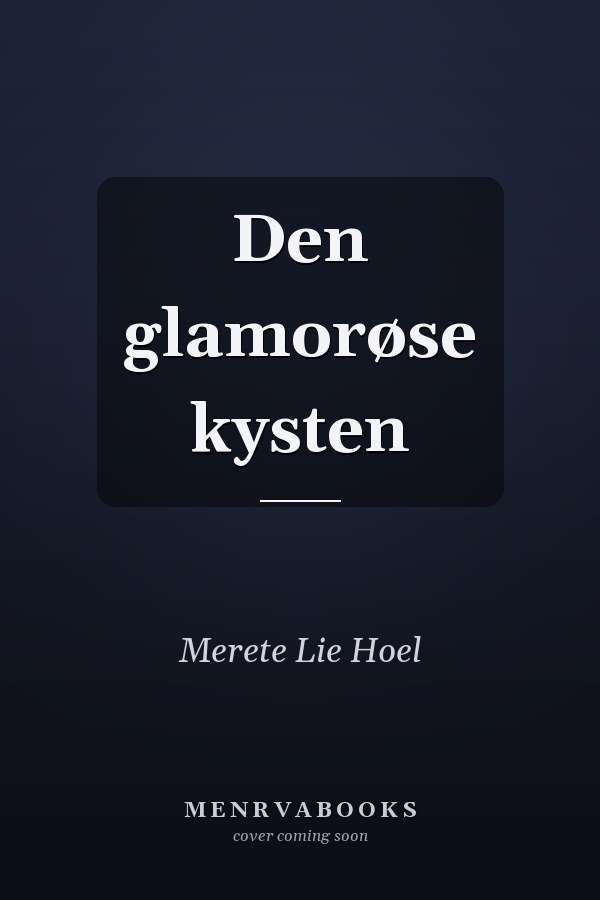Den glamorøse kysten