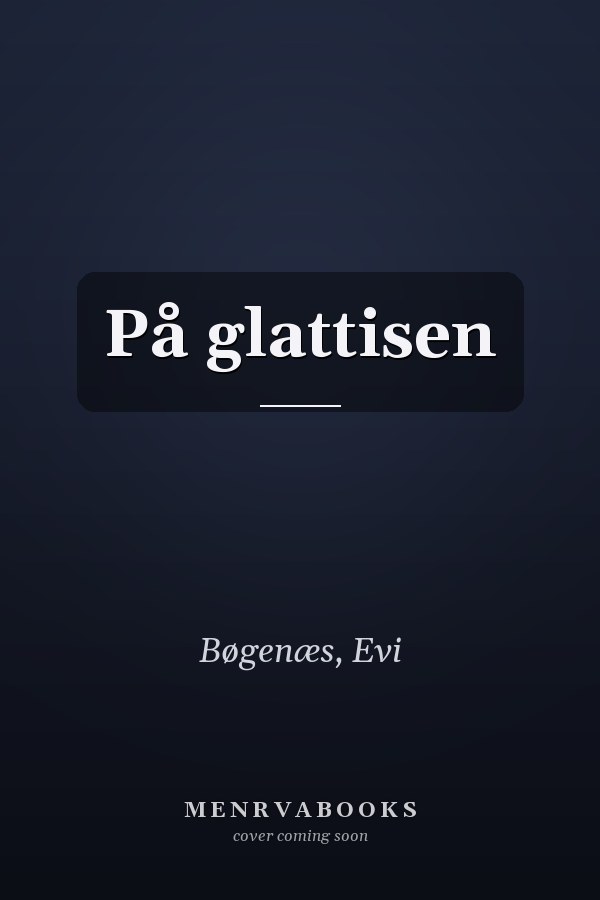 På glattisen