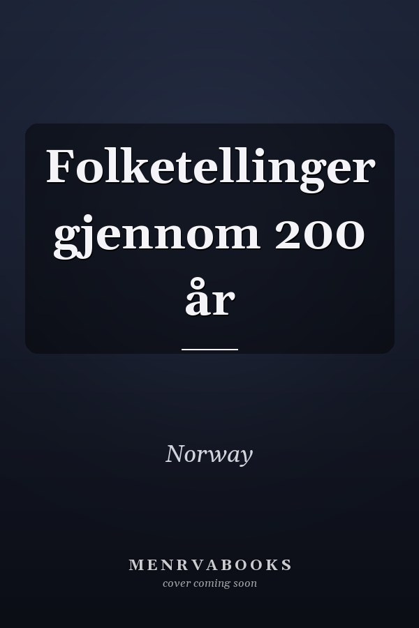 Folketellinger gjennom 200 år
