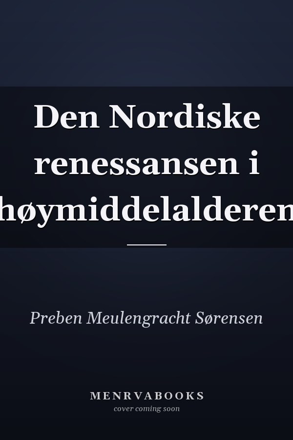 Den Nordiske renessansen i høymiddelalderen